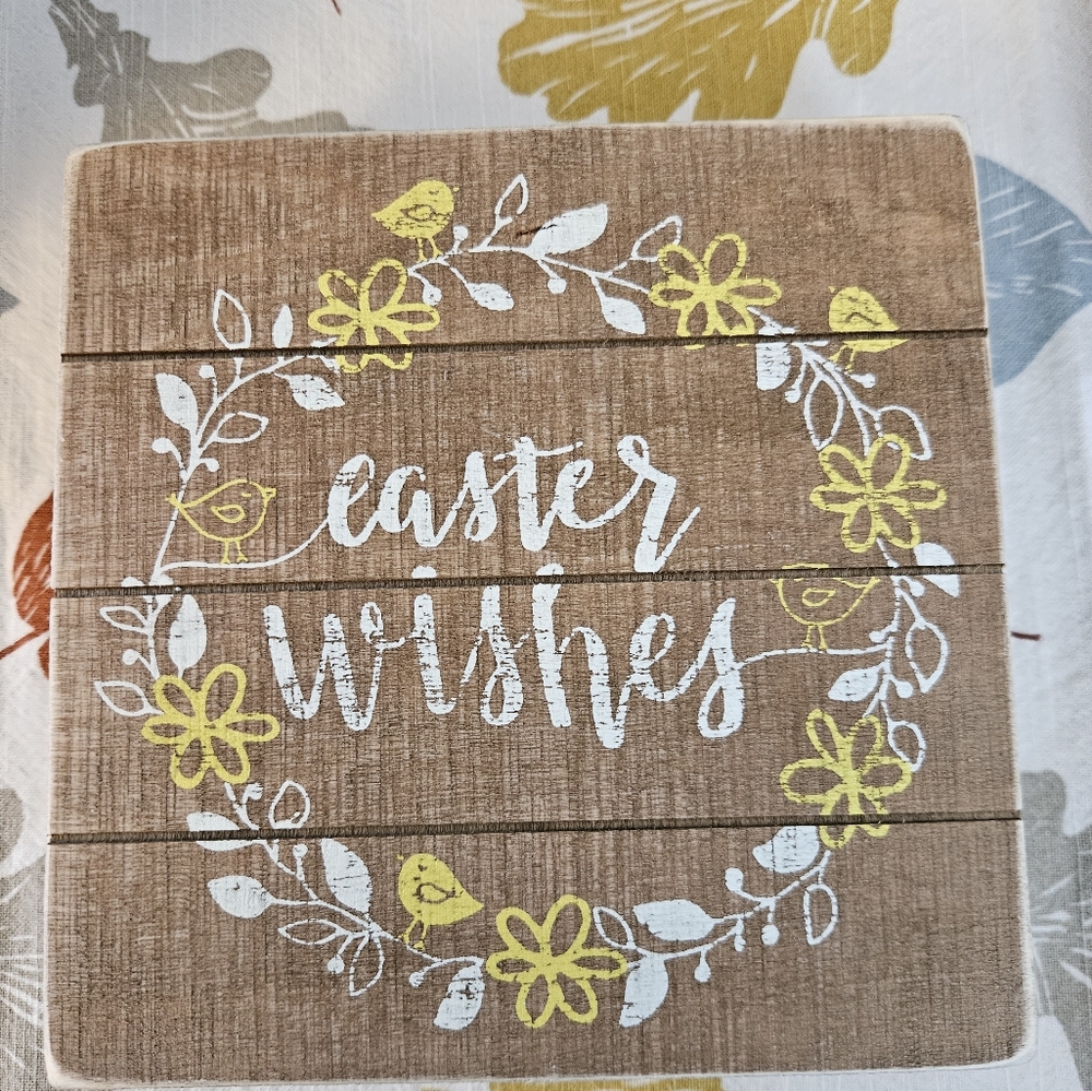 NWT Easter Wishes Wooden Sign with Yellow and White Design